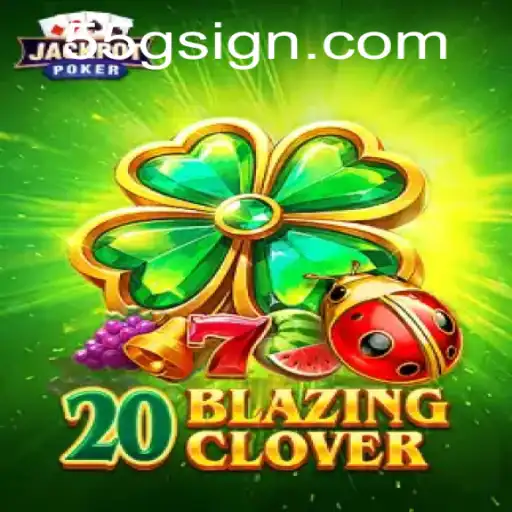 Discover the Thrilling World of 20BlazingClover and the Mysterious 55G